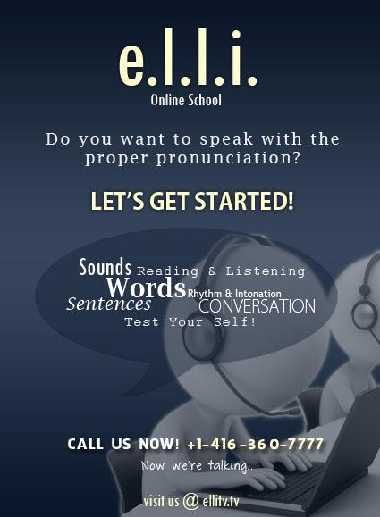 Do you want to speak with the proper   pronunciation?